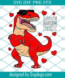 Valentines Day Lovesaurus T Rex Dinosaur Heart Boys Kids Svg, Valentines Day Svg, Dinosaur Svg