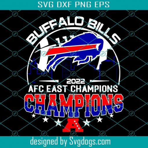 Buffalo Bills Wins Champions 2022 Svg, AFC East Svg, Buffalo Bills 2020 AFC East Champion 2020 Svg, Sport Svg