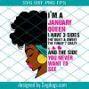 I Am A January Queen Birthday Svg, Birthday Svg