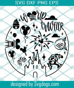 World Traveler Disney World Svg,  Disney Svg, Disneyland Svg, Disney Trips Svg