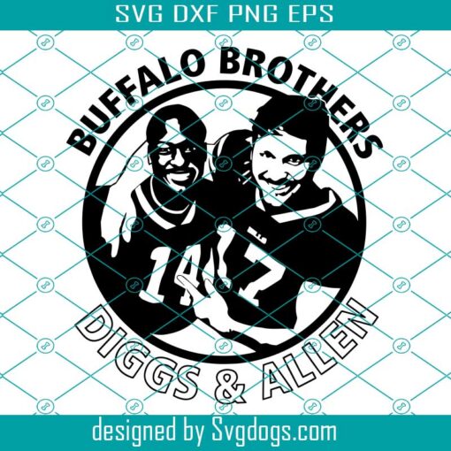 Buffalo Brothers Svg, Josh Allen Svg, Stefon Diggs Svg, Buffalo Svg, Allen Svg