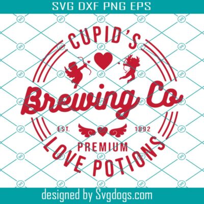 Cupid's Brewing Co Svg, Cupid Valentine Svg, Cupid's Brewing Company ...