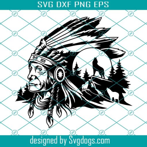 American Indian Svg, Indian Warrior Svg, Indian Chief Svg, Indian Headdress Svg, Native American Svg