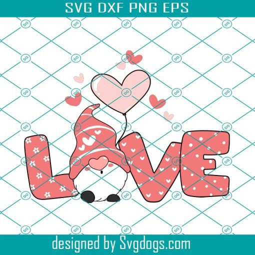 Love Gnome Valentine Svg, Love Gnome Svg, Valentine Svg