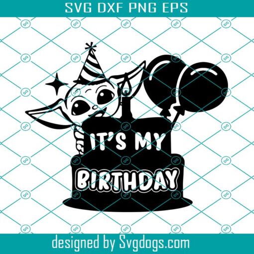 Baby Yoda Birthday Svg, Baby Yoda Svg, Grogu Svg, Yoda Birthday Svg, Mandolorian Svg, Mandalorian Svg, This is the Way Svg, Star Wars Svg