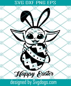 Easter Sunday Svg, Baby Yoda Svg, Easter Svg,  Baby Yoda Easter Egg Svg, Happy Easter Svg, Mandalorian Svg, Starwars Svg, Baby Yoda Svg