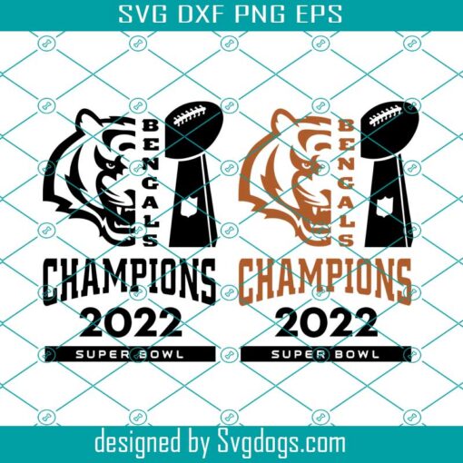 Bengals Champions Svg, Super Bowl Svg, Superbowl Svg, Super Bowl 2022 Svg, Super Bowl Shape Svg, Super Bowl LVI Svg