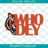 Who Dey Cincinatti SVG, Who Dey Bengals PNG, Bengals Football Svg, Cincinnati Bengals Svg, Bengals Shirt Svg, Superbowl Svg