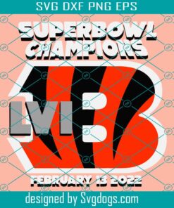 Cincinnati Bengals Big Game Champions Svg, Cincinnati Allday Svg, Who Dey Svg, Who Dey Bengals Svg, Bengals Football Svg, Superbowl Svg