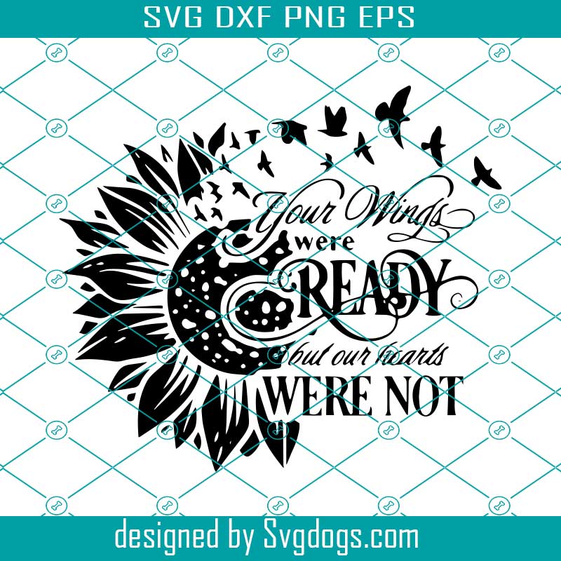 Your Wings Were Ready Heart SVG, Angel Wings SVG, Heart Wings SVG