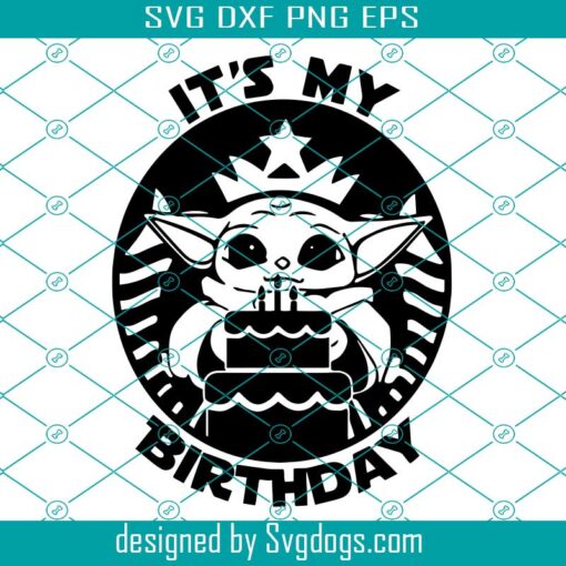 Grogu Svg, Baby Yoda Birthday Svg, Baby Yoda Svg, Yoda Birthday Svg, Mandalorian Svg, This Is The Way Svg, Star Wars Svg , Kids Svg