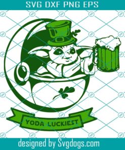 St Patricks Day Baby Yoda Print Svg, Yoda Luckiest Svg, St Patrick’s Day Svg, Baby Yoda Svg