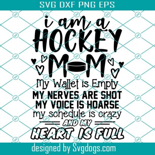 Hockey Mom Svg, Hockey Svg, I Am A Hockey Mom Svg, Love Hockey Svg, Hockey Decal Svg, Travel Mug Decal Svg, Hockey Mom Shirt Svg