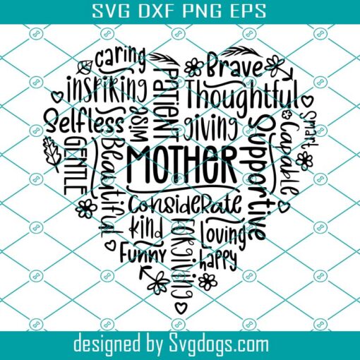 Mother Svg, Mothers Day Svg, Mom Svg, Mom Gift Svg, Word Art Svg