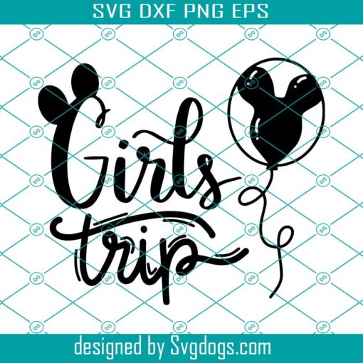 Disney Girls Trip Svg, Hand Lettered Svg, Disney Svg, Girls Vacay Svg