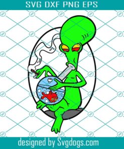 UFO Svg, Canabis Svg, Came In Peace Svg, Alien Svg Cut File, Alien Svg