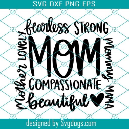 Mom Phrase Collage Svg, Mom Shirt Svg, Mother’s Day Gift Svg, Mom Life Svg, Blessed Mama Svg, Hand Lettered Mom Quotes Svg