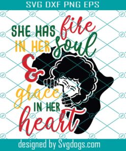 She Has Fire In Her Soul Svg, Women Motivational Quote Svg