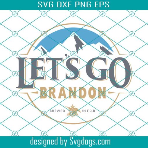 Lets Go Brandon Busch Svg, Busch Light Beer Svg, Anti Biden FJB Svg