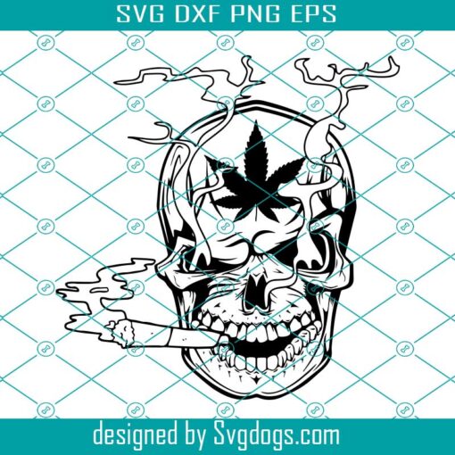 Skull Smoking Svg, Skull Svg, Skull Smoking Blunt Pot Weed Leaf High Life Head Grass Cannabis Marijuana Svg