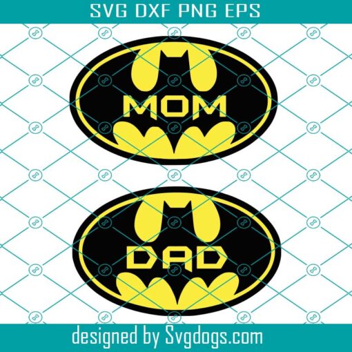 Mom And Dad Batman Logo Bundle Svg, Mom Svg, Dad Svg, Batman Svg,  Father Svg