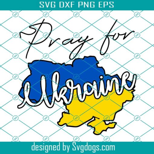 Pray For Ukraine Svg, Ukraine Svg, I Stand With Ukraine In Svg, Support Ukraine Svg