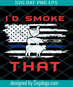Id Smoke That Svg, Cannabis Chicken Pig Cow Id Smoke That Svg, Cannabis Chicken Pig Cow Svg
