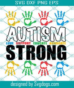 Autism Strong Svg, Autism Svg, ASD Svg, We Wear Blue In April Svg, Autism Awareness Svg