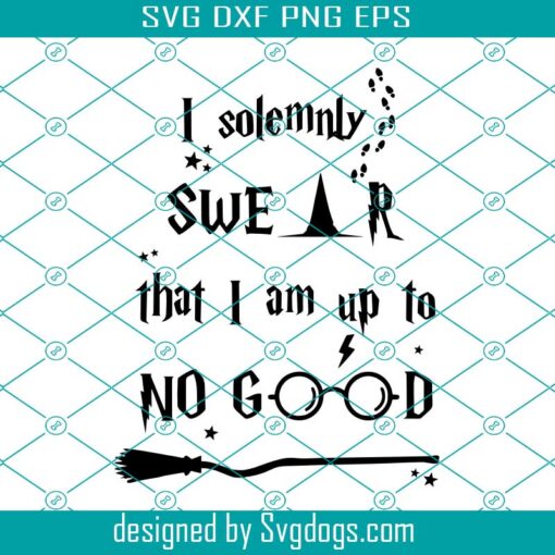 Funny Wizard Svg, I Solemnly Swe Ar That I Am Up To No Good Svg, Harry Potter Svg