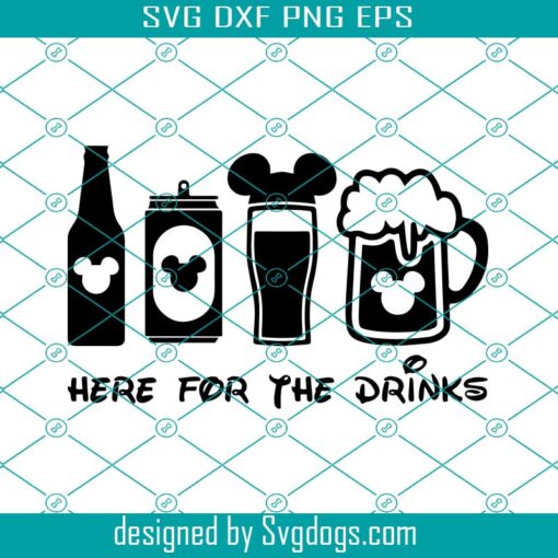 Here For Drinks Svg, I’m Here For Snacks Svg, Family Svg, Customize Gift Svg