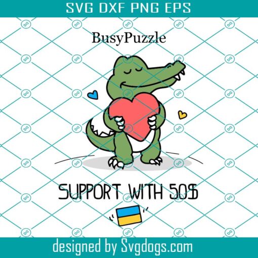 Busy Puzzle Support With 50 $ Svg, Together We Are Strong Svg, Wall Poster Svg, Dinosaur Svg