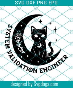 System Validation Engineer Svg, Magical Cat On Moon Design Svg, Cat Svg