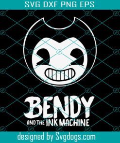 Bendy And The Machine Animation Horror Gaming Svg, Bendy And The Machine Svg, Game Svg