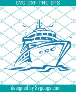 Cruise Ship Svg, Cruise Svg, Commercial License Svg