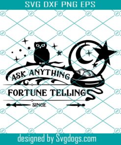 Fortune Teller Svg, Halloween Svg, Fortune Teller Svg, Ask Anithing Svg