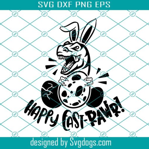 Happy East RAWR Svg, Dinosaur T Rex Egg Happy Easter Svg, Easter Svg