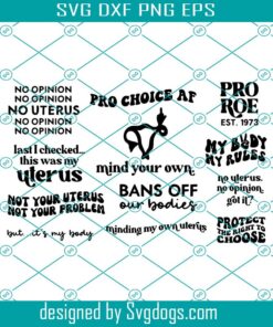 Reproductive Rights Svg Bundle, Feminist Svg, Womens Rights Svg, Strong Women Svg