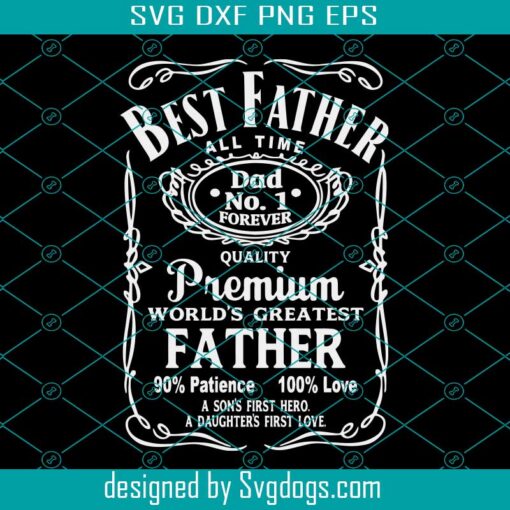 Best Father All Time Dad No. 1 Svg, Dad T Shirt Svg, Father’s Day Svg, Dad Svg
