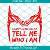 I Don’t Need You To Tell Me Who I Am Svg, Scarlet Witch Crown Tiara Svg, Scarlet Witch Svg