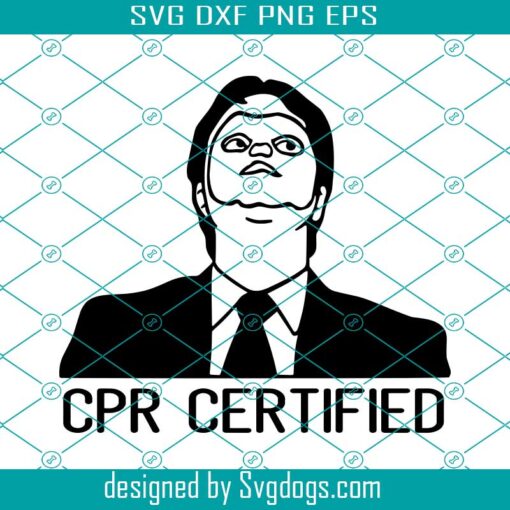 CPR Certified Svg, The Office Svg, Dwight Schrute Svg, Dwight Office Svg