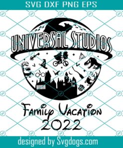 Bundle Universal Studio Svg, Family Vacation Svg, Magical Kingdom Svg, Family Vacation Svg
