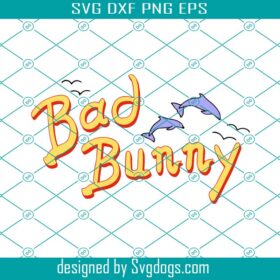 Bad Bunny Svg, Un Verano Sin Ti Svg, Bad Bunny New Album Svg