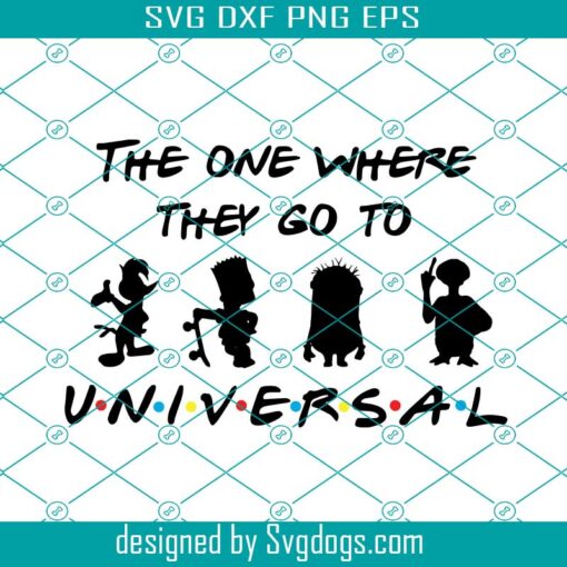 The One Where They Go To Universal Svg, Universal Family Vacation Matching Svg, Disney Family Svg