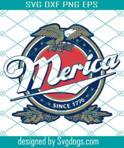 Merica Since 1776 Freedom America USA Svg, Americana svg, Merica Svg