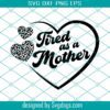 Mom Mode Svg, Mothers Day Graphic Svg, Mom Svg, Mama Svg