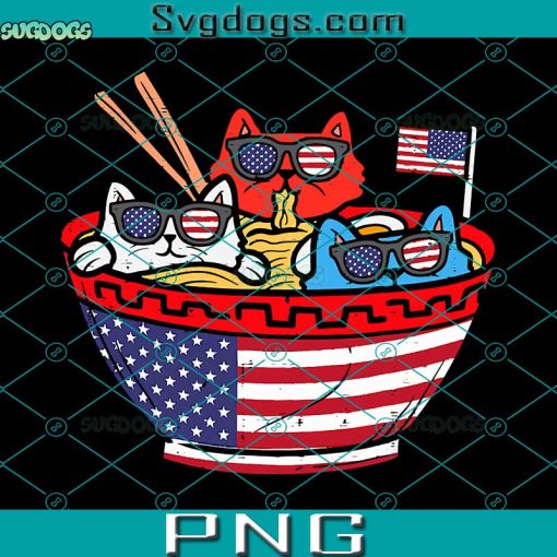 Cats Ramen Anime American Flag Usa PNG, Cats Ramen Anime American Flag Funny 4th Of July PNG, Independence Day PNG