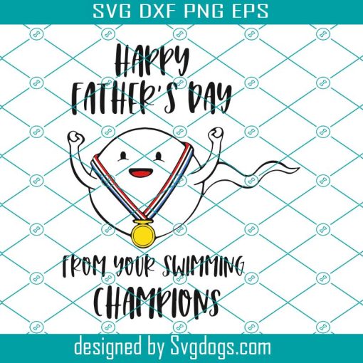 Fathers Day Champions Svg, Happy Fathers Day From Your Swimming Champions Svg, Summer Svg