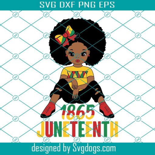 1865 Juneteenth Svg, Curly Hair Svg, Black Girl Svg, Juneteenth Svg, Black History Svg