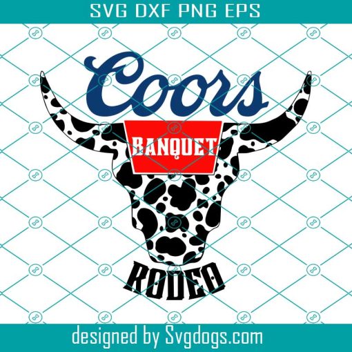 Coors Rodeo Banquet Svg, Beer Svg, Summer Svg, Cow Svg, Coors Light Svg