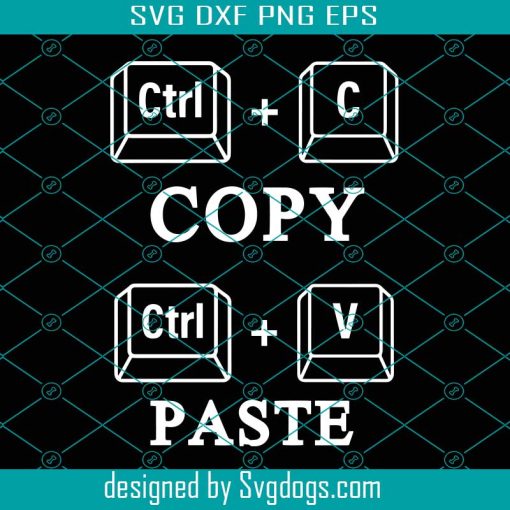 Ctrl C Ctrl V Svg, Copy Paste Svg, Sons First Fathers Day Svg, Matching Father Baby Svg, Dad And Baby Matching Svg